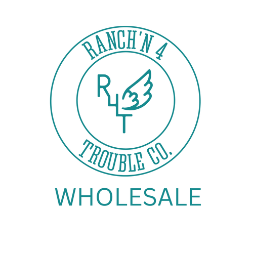 Ranch'n 4 Trouble Wholesale